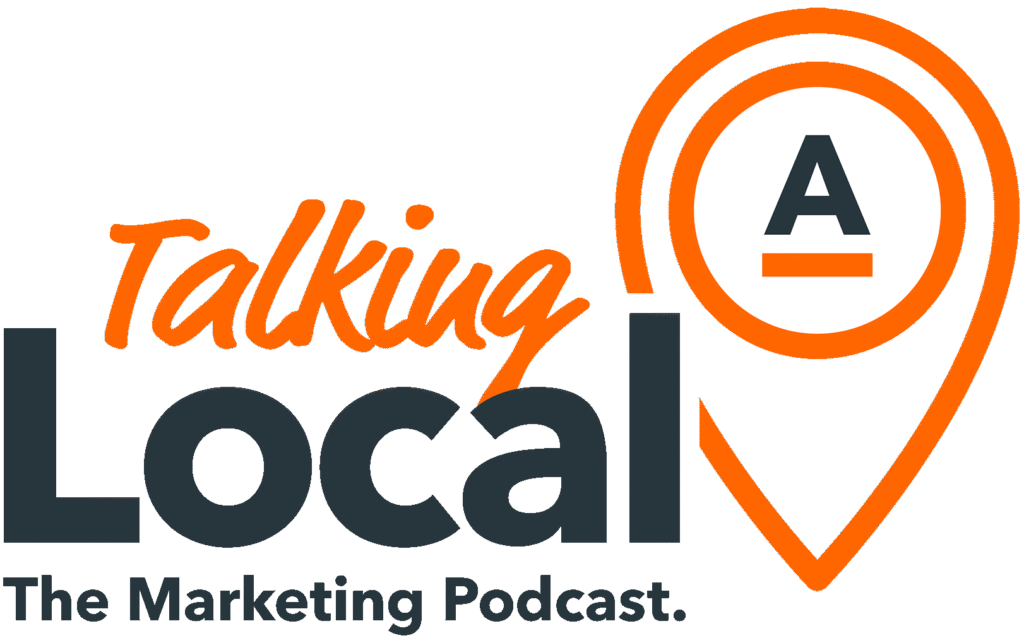 Talking Local – The Marketing Podcast